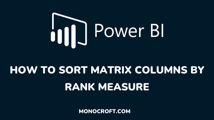 how to sort matrix columns by rank measure - monocroft