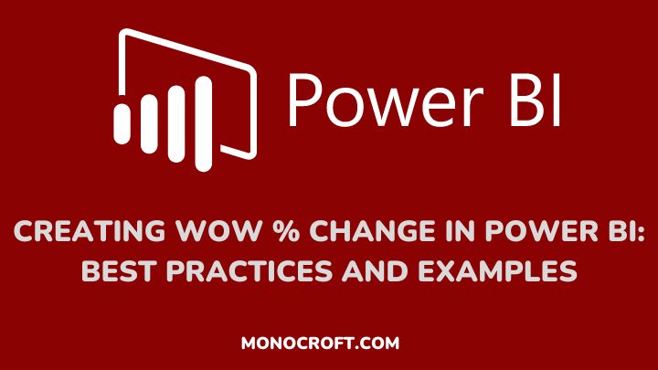 WoW % Change power bi - monocroft