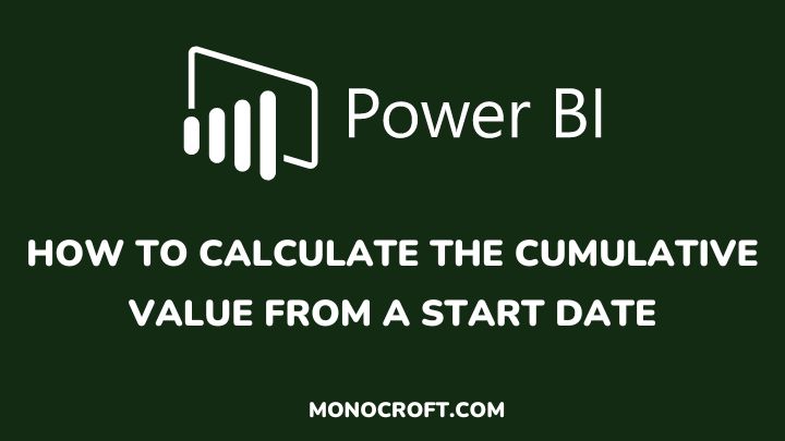 how to calculate the cumulative value from a start date - monocroft