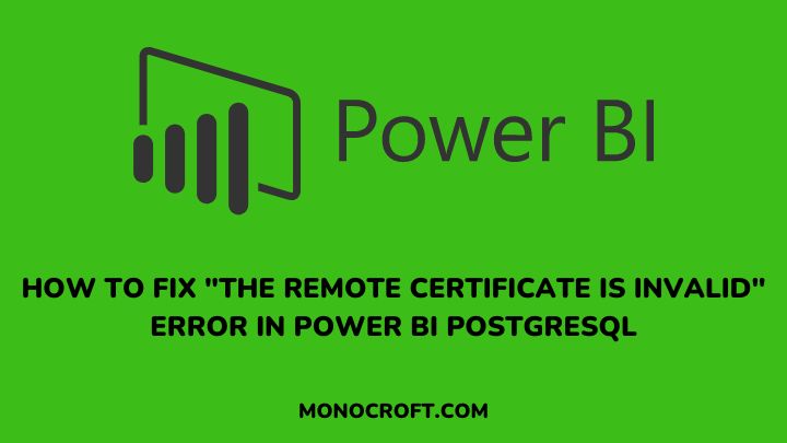 power bi postgresql connection error - monocroft