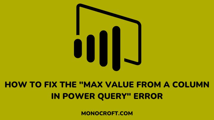 power query max value - monocroft