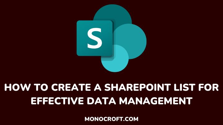 SharePoint list - monocroft