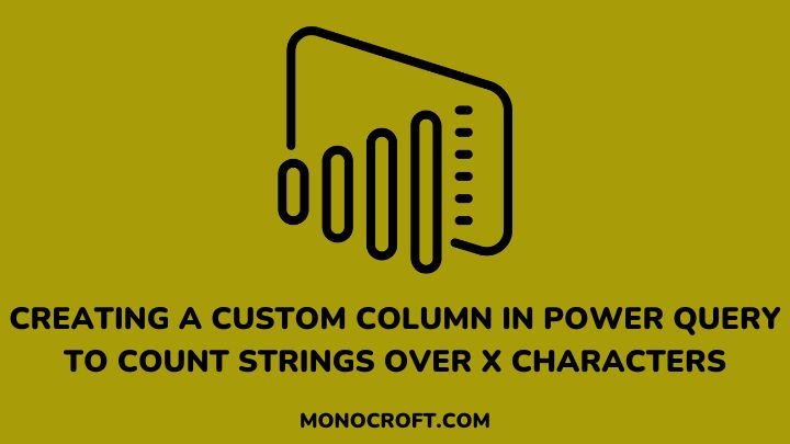 power query count - monocroft